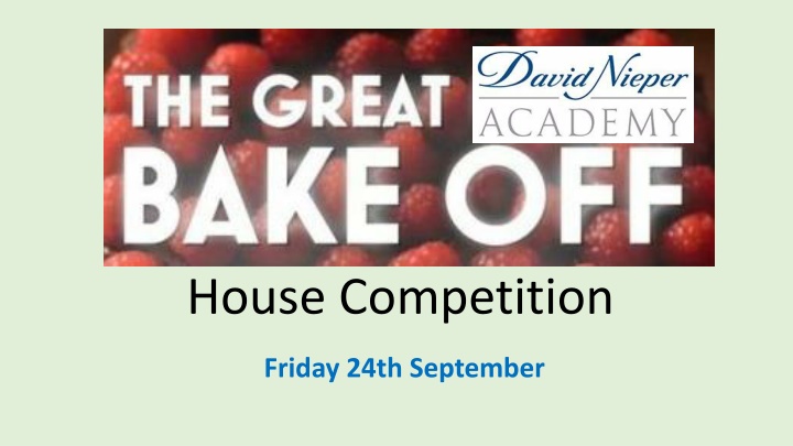 house competition