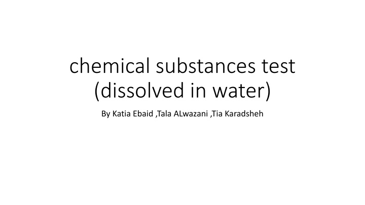 chemical substances test dissolved in water