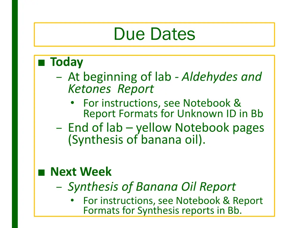 due dates