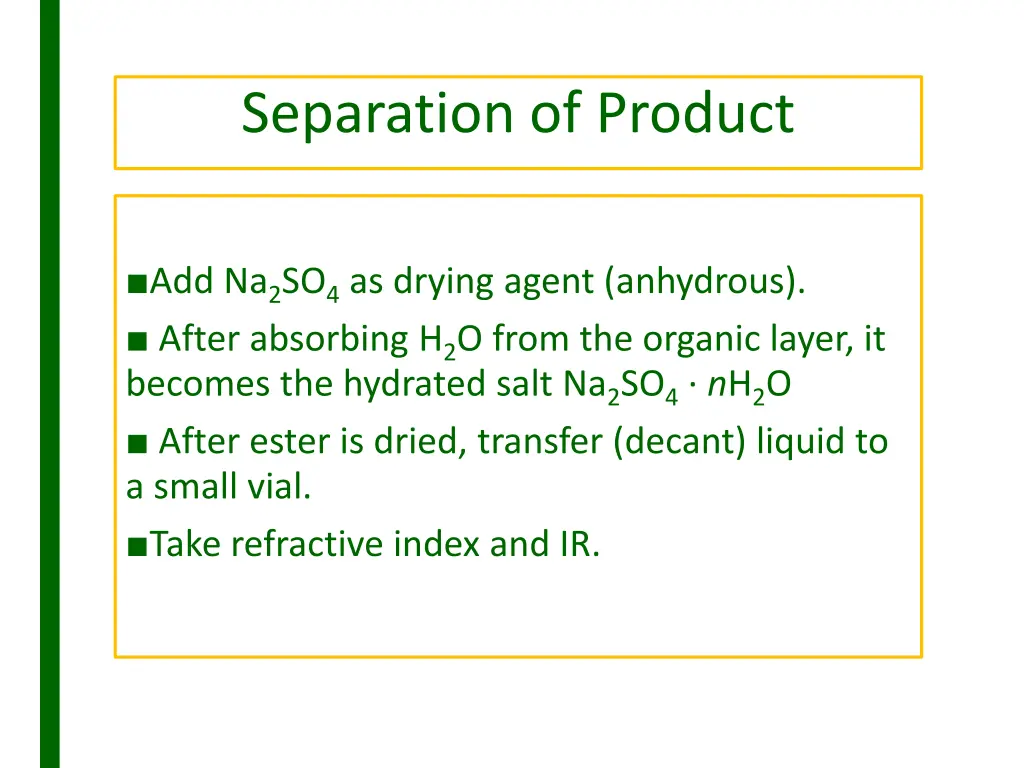 separation of product 2