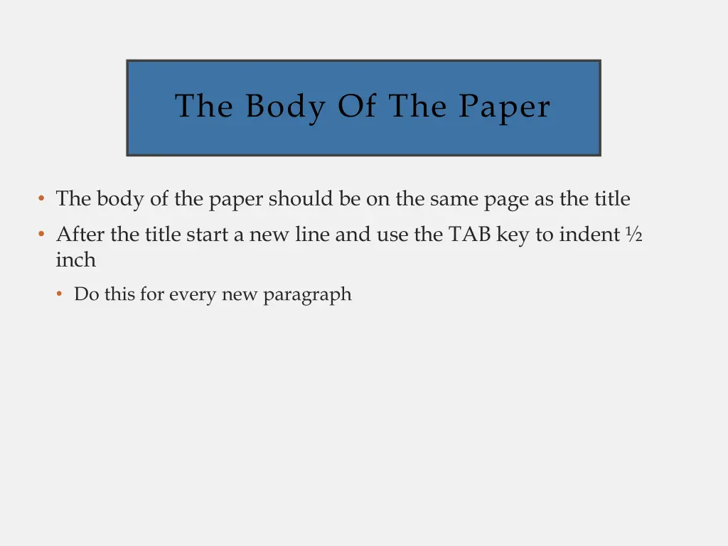 the body of the paper