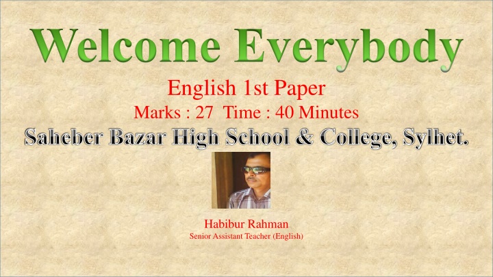 welcome everybody english 1st paper marks 27 time