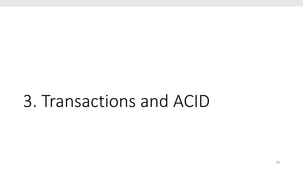 3 transactions and acid