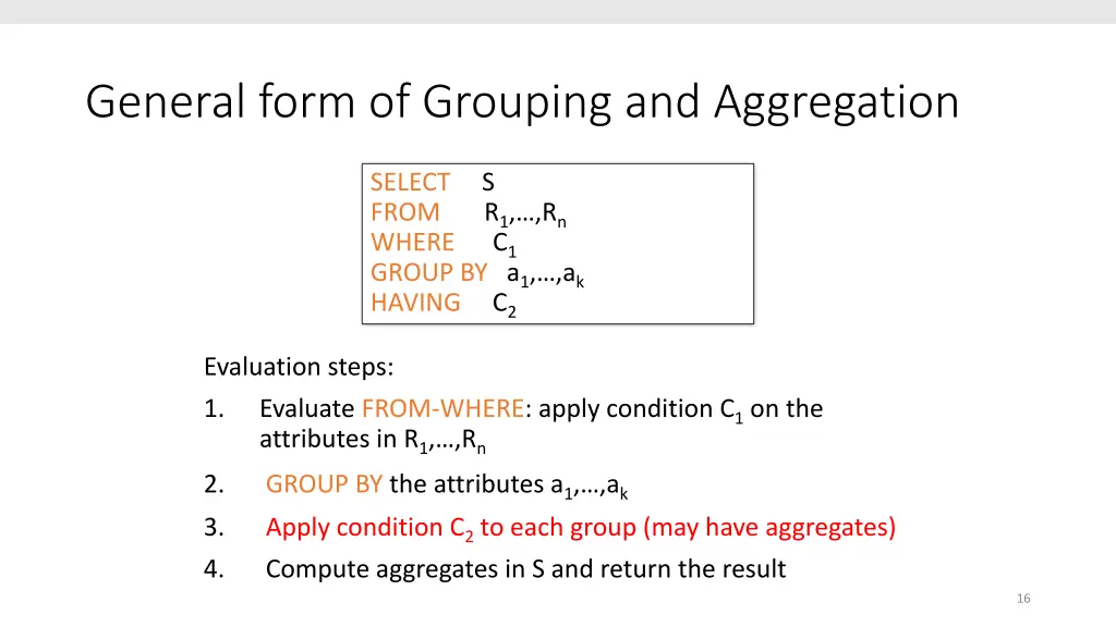 general form of grouping and aggregation 1