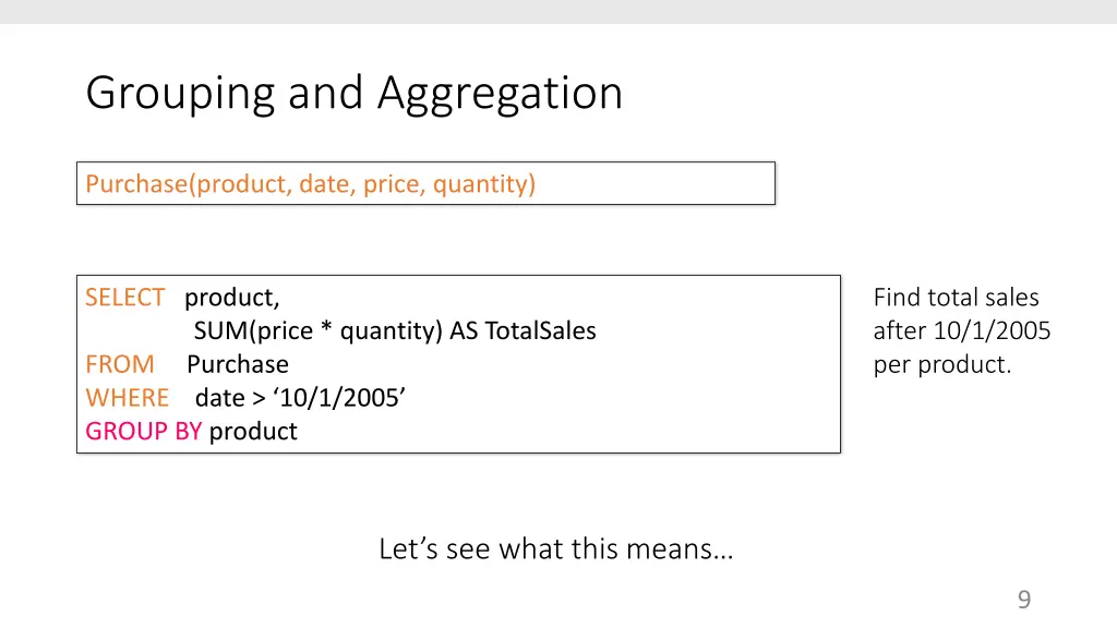 grouping and aggregation