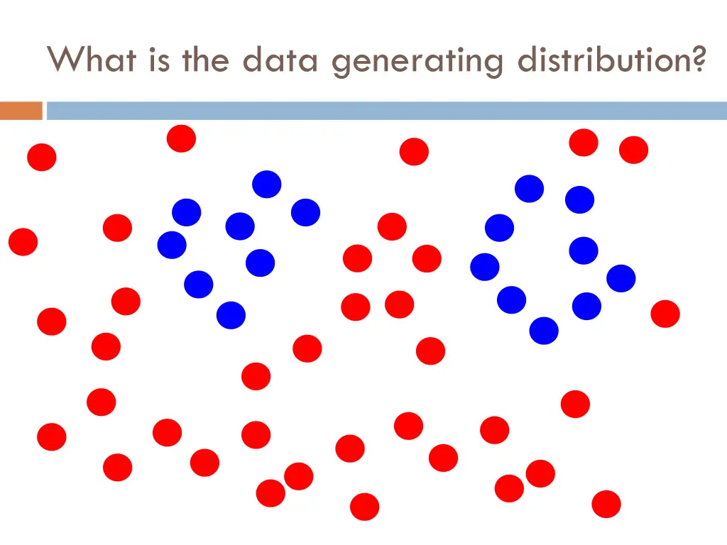 what is the data generating distribution 5