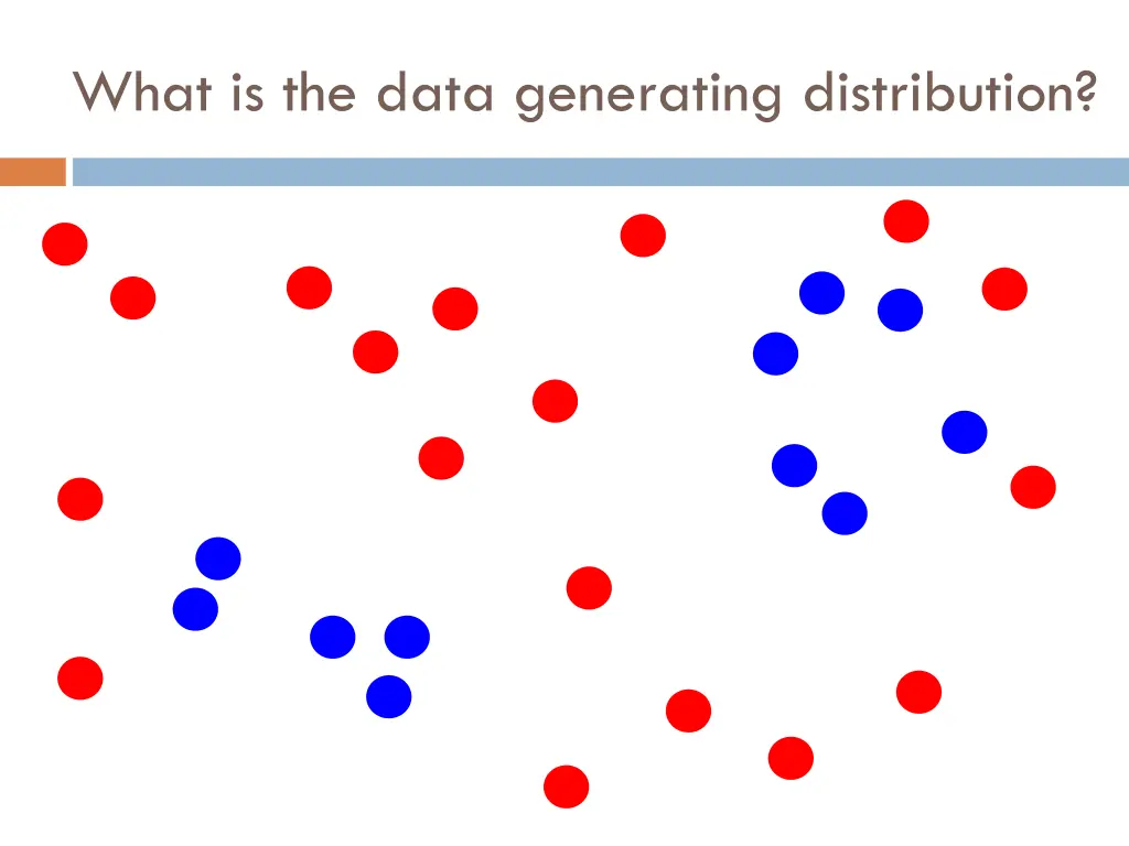 what is the data generating distribution 9