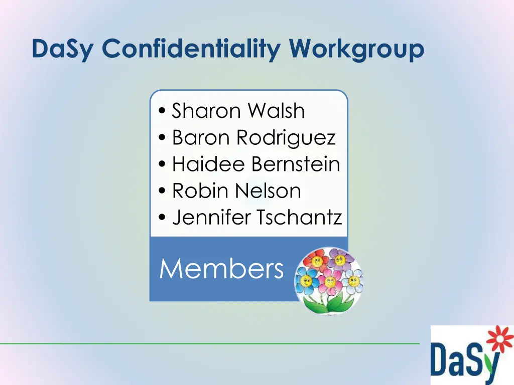 dasy confidentiality workgroup