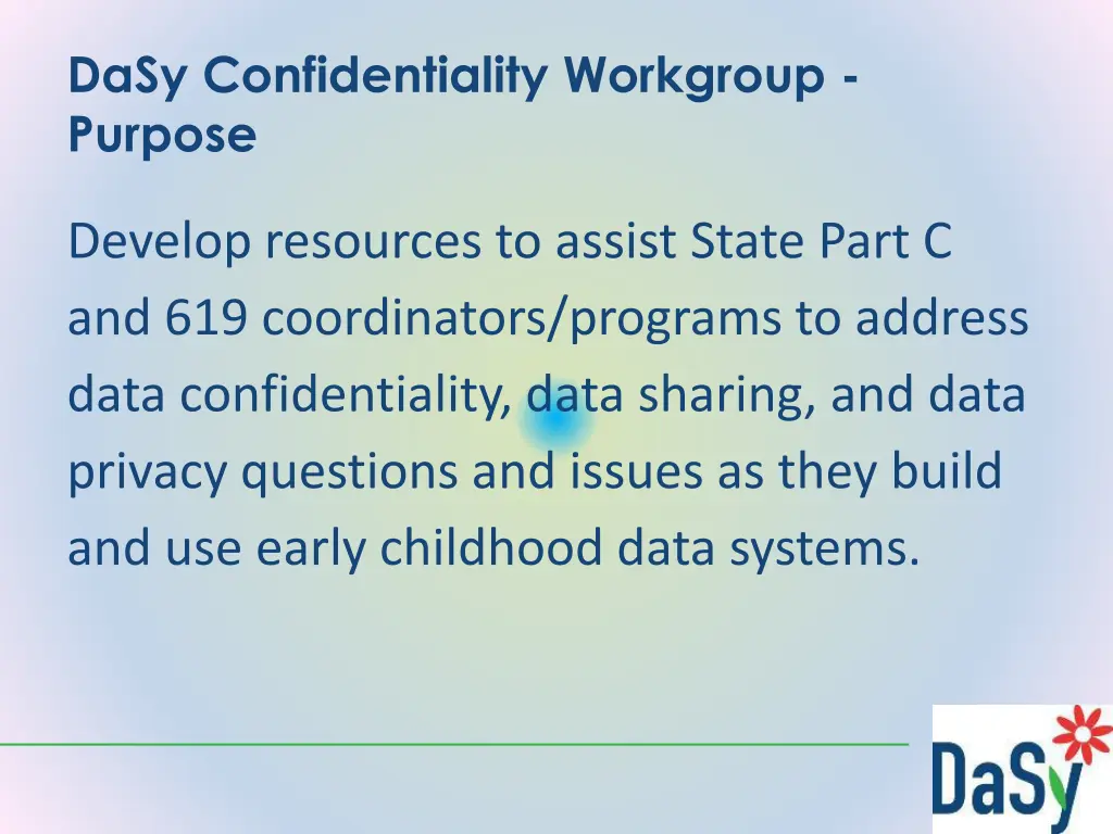 dasy confidentiality workgroup purpose