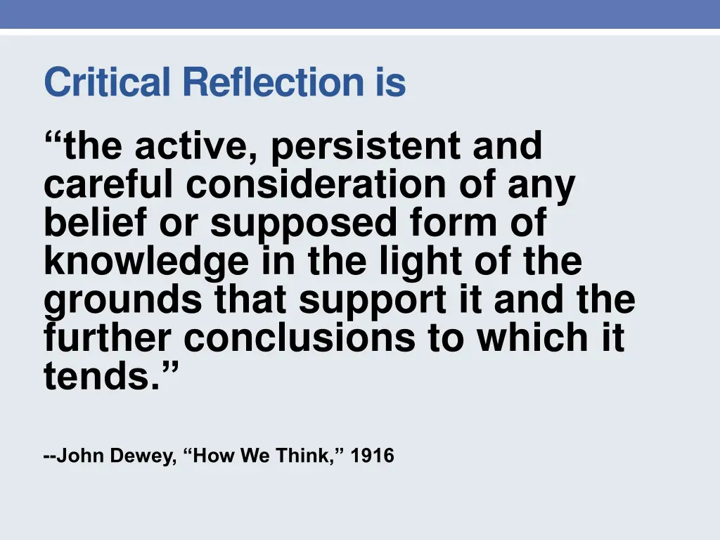 critical reflection is the active persistent