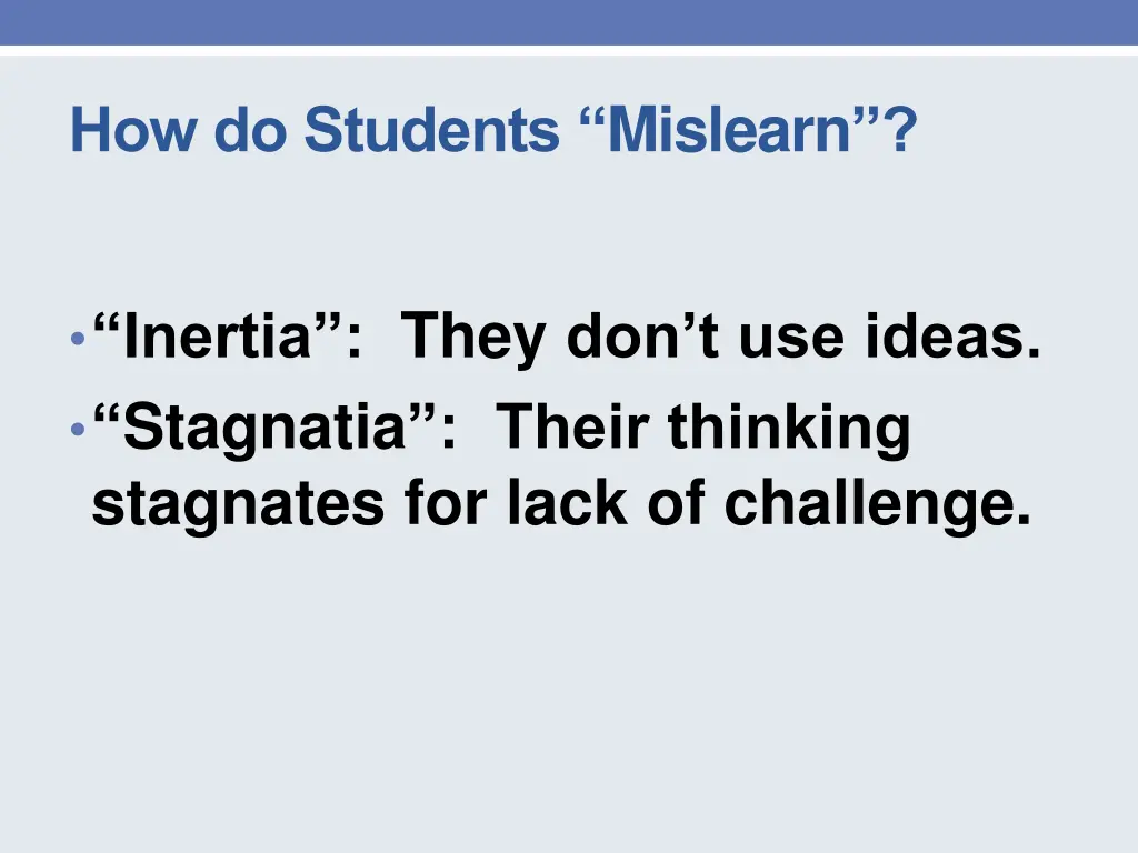 how do students mislearn 1