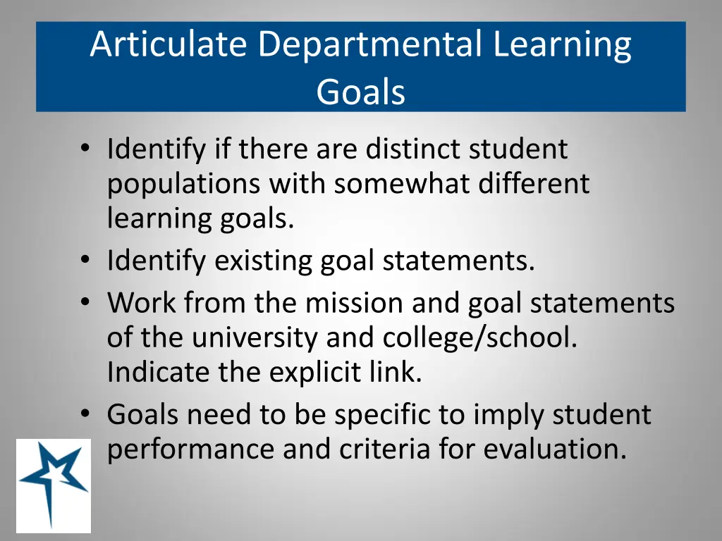 articulate departmental learning goals identify