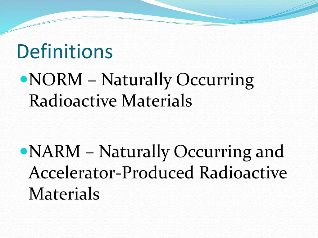 definitions norm naturally occurring radioactive