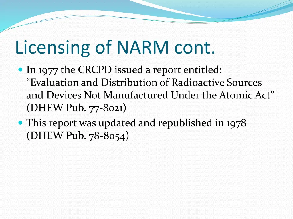 licensing of narm cont