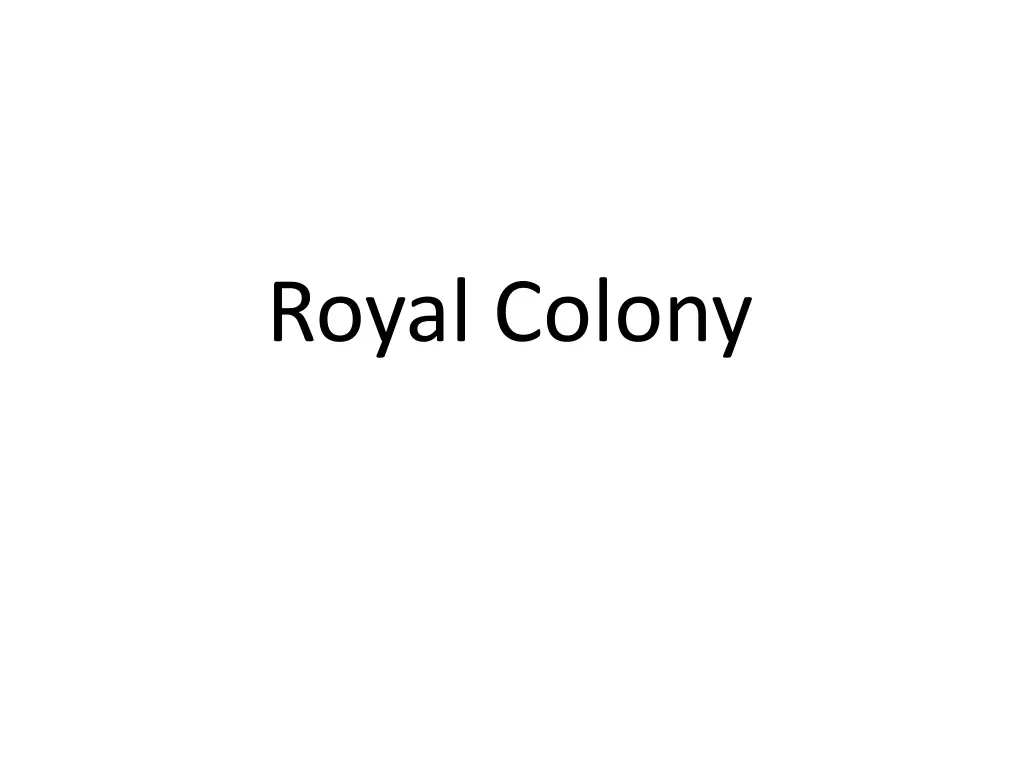 royal colony