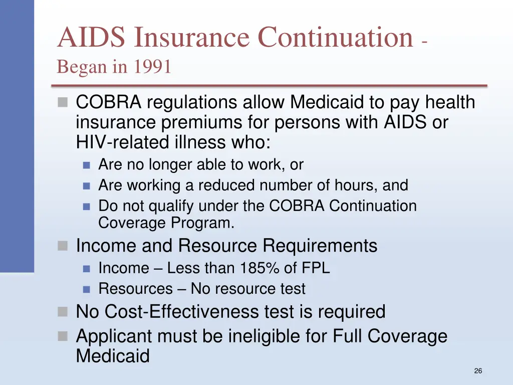 aids insurance continuation began in 1991