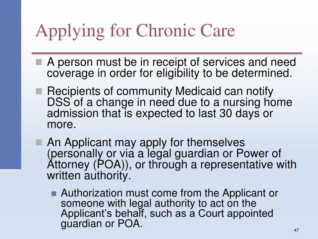 applying for chronic care