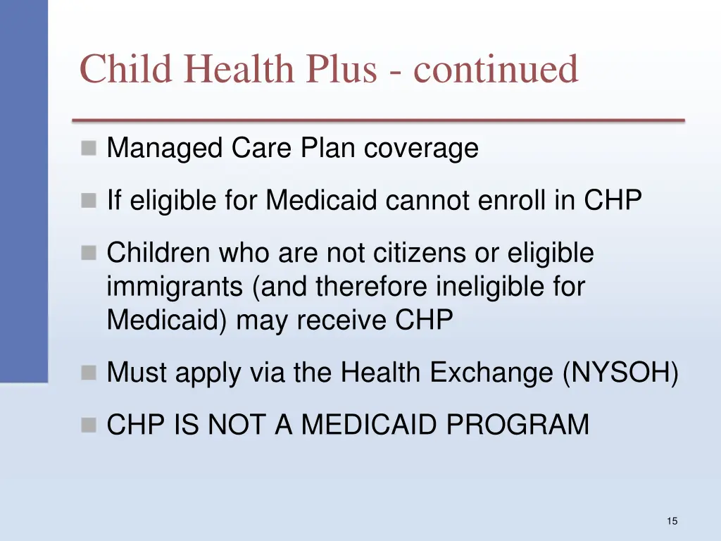 child health plus continued