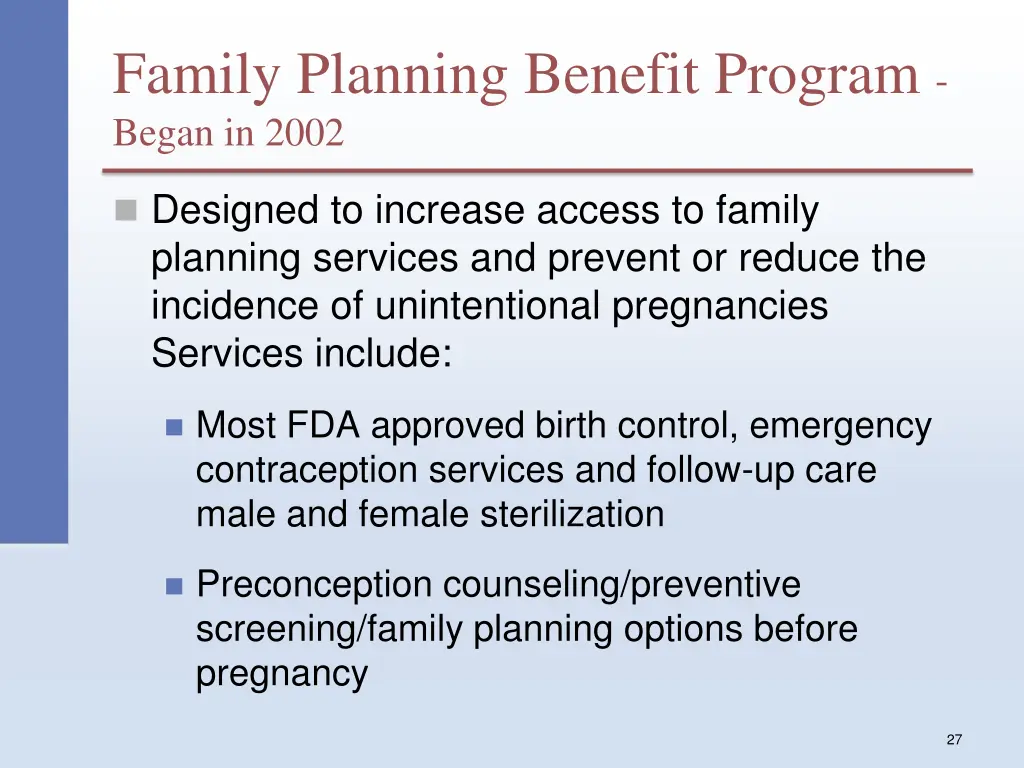 family planning benefit program began in 2002