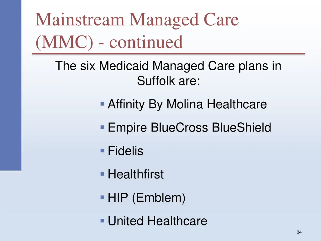 mainstream managed care mmc continued