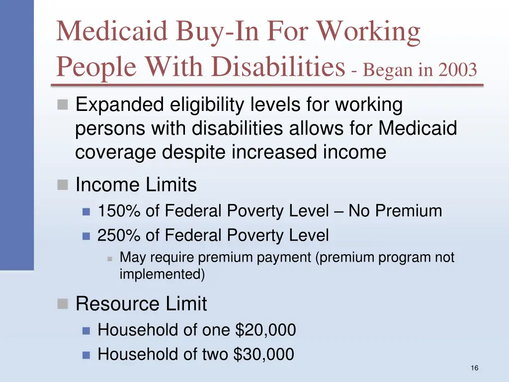 medicaid buy in for working people with