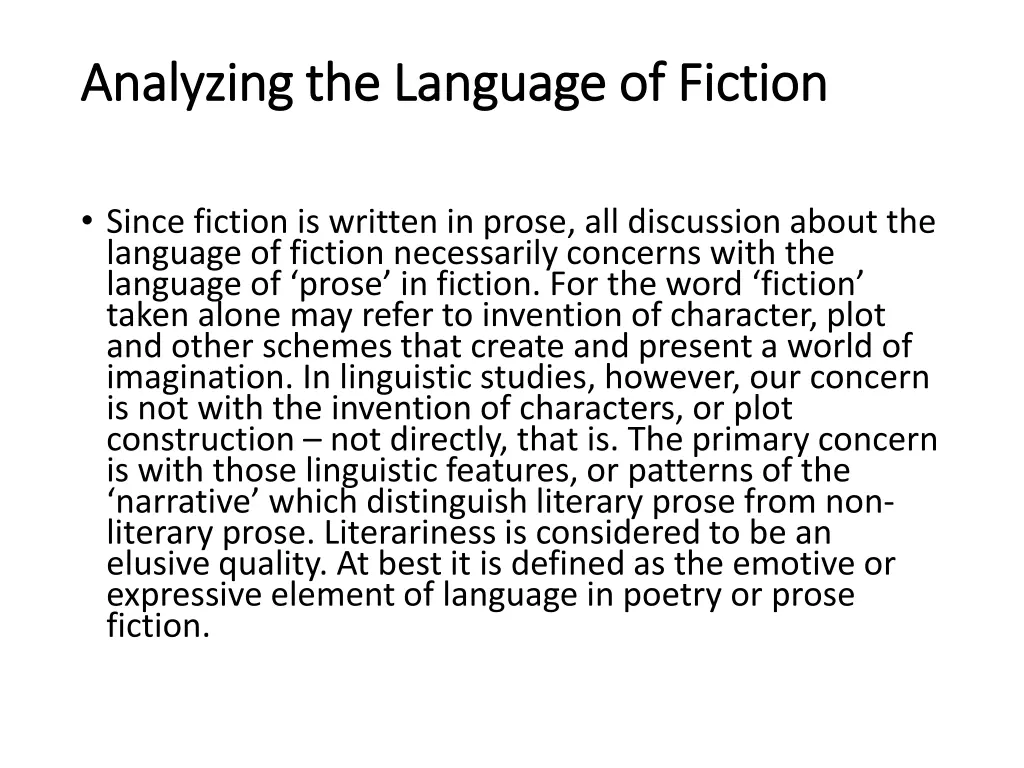 analyzing the language of fiction analyzing