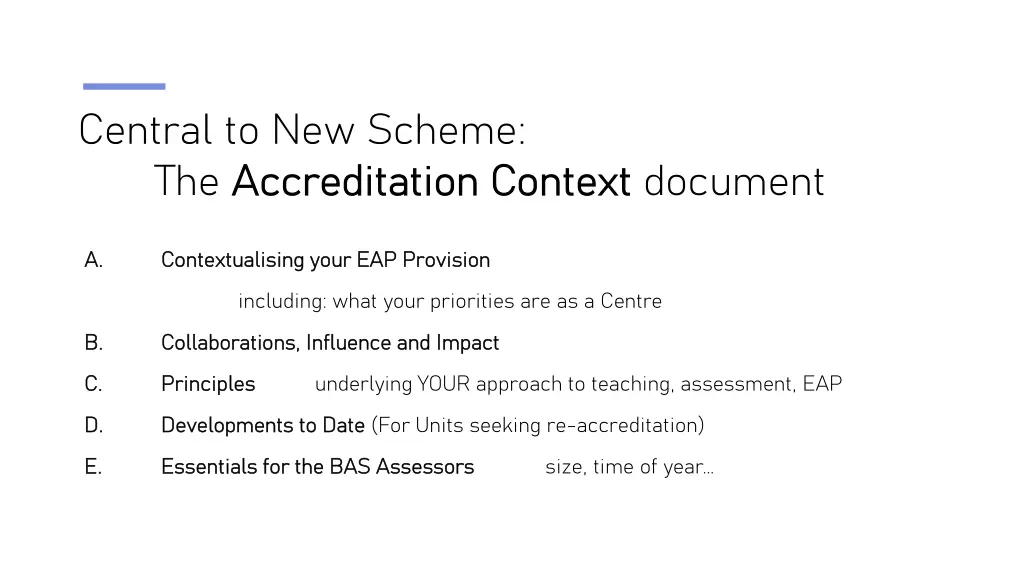 central to new scheme the accreditation context