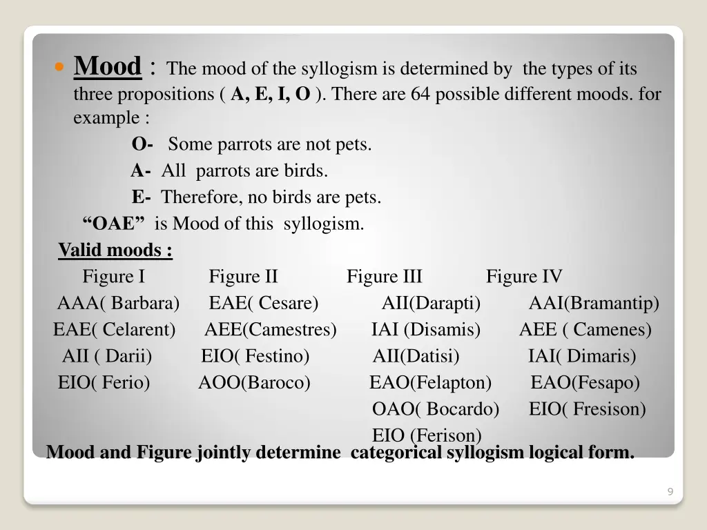 mood the mood of the syllogism is determined