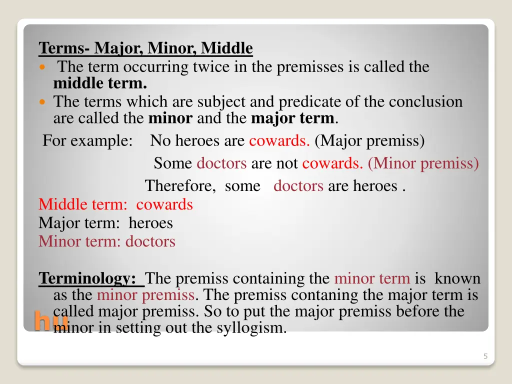 terms major minor middle the term occurring twice