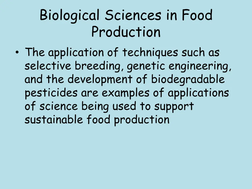 biological sciences in food production