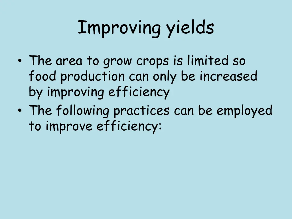 improving yields