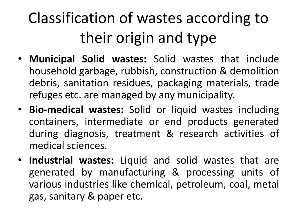 classification of wastes according to their