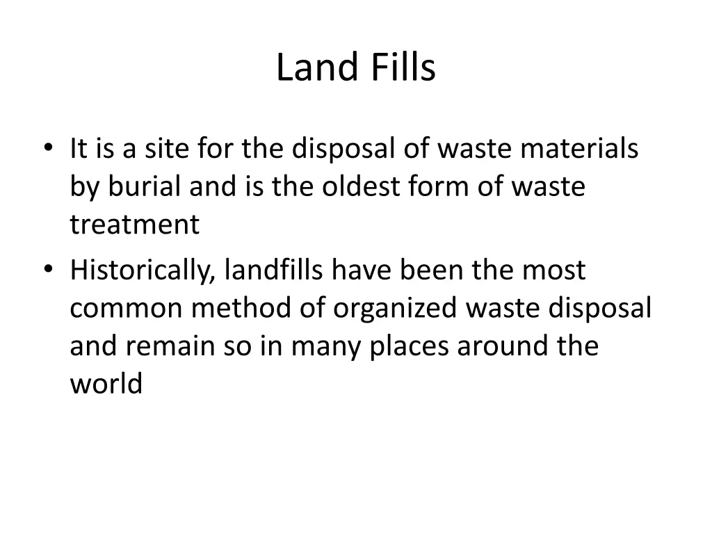 land fills