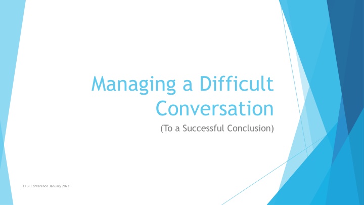 managing a difficult conversation to a successful