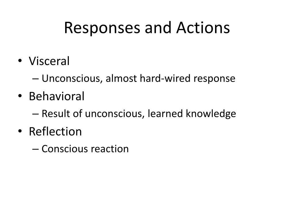 responses and actions