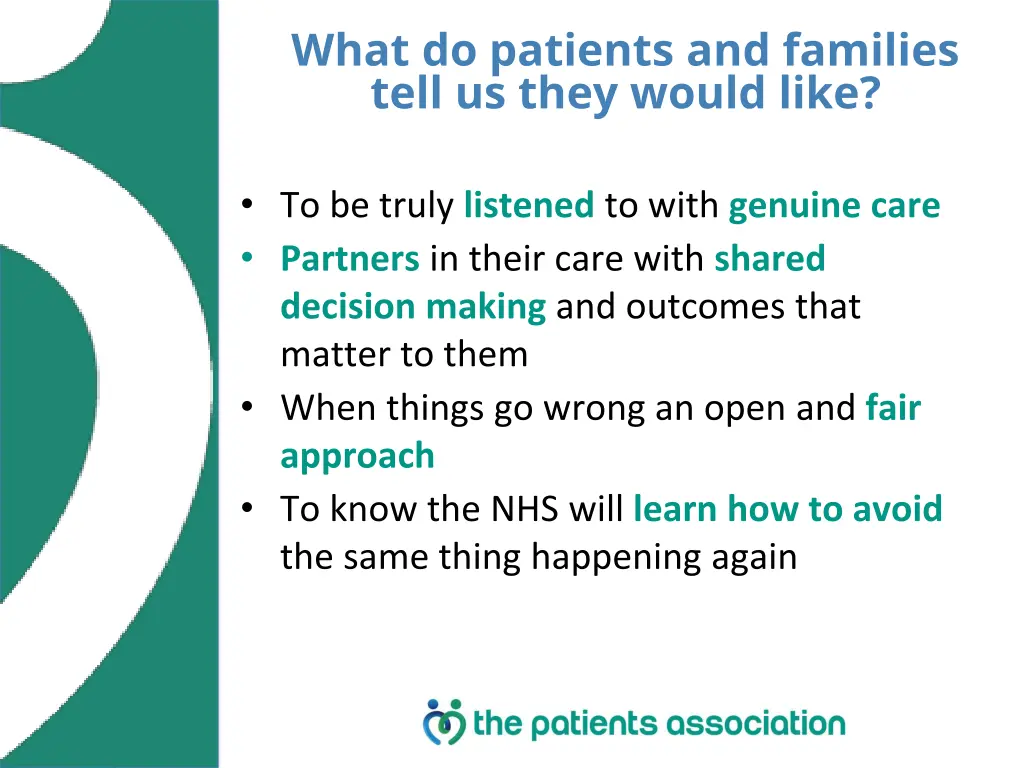 what do patients and families tell us they would