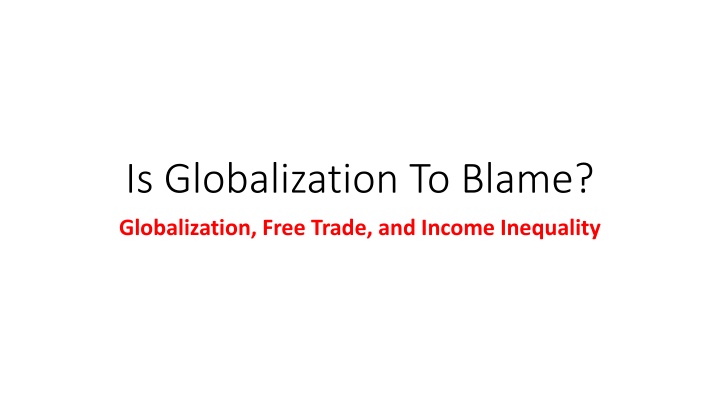 is globalization to blame