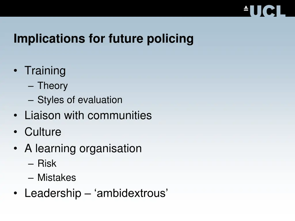 implications for future policing