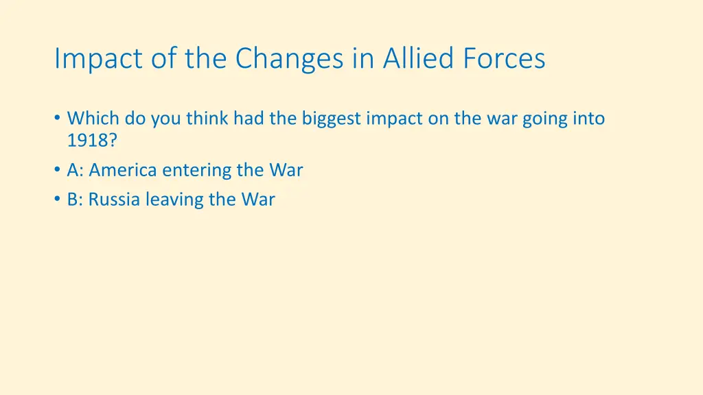 impact of the changes in allied forces