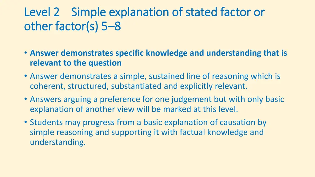 level 2 level 2 simple explanation of stated