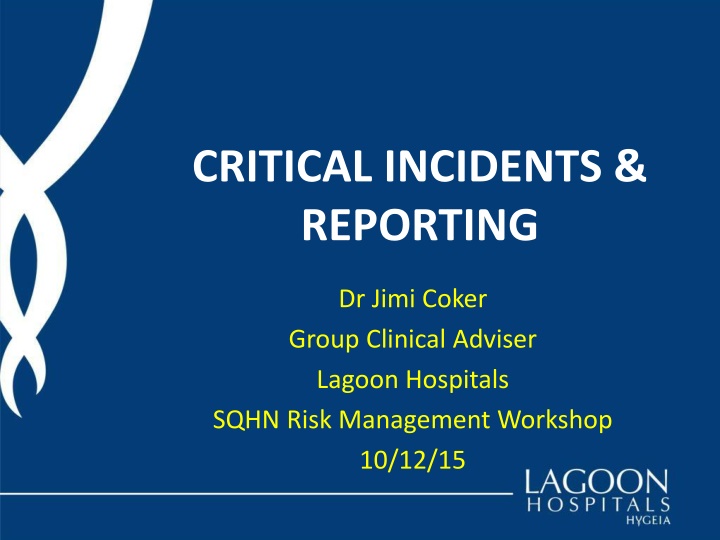 critical incidents reporting