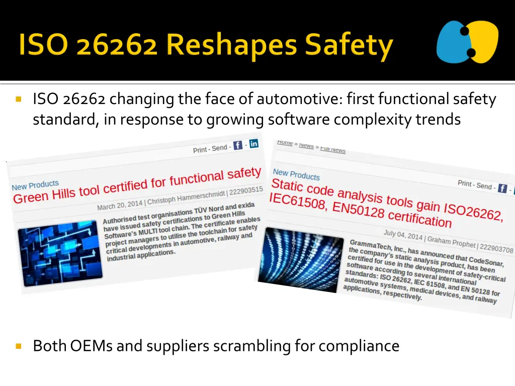 iso 26262 changing the face of automotive first