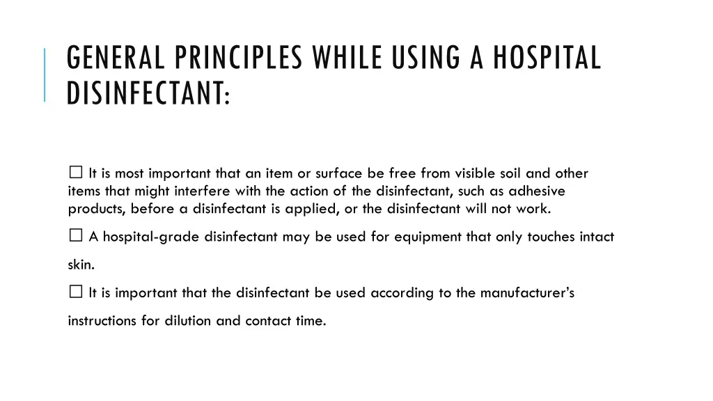 general principles while using a hospital