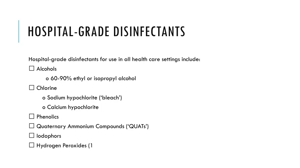 hospital grade disinfectants