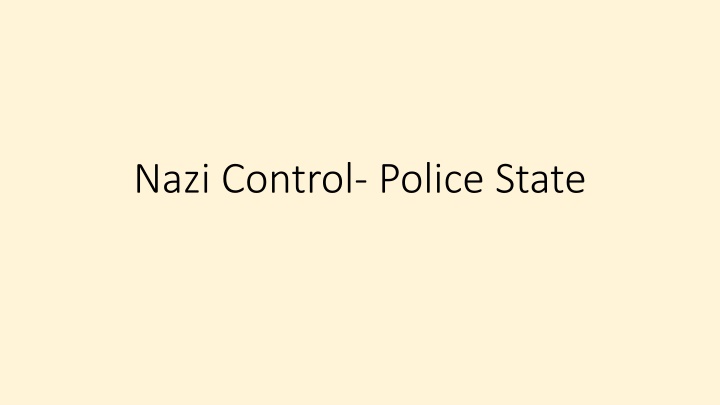 nazi control police state