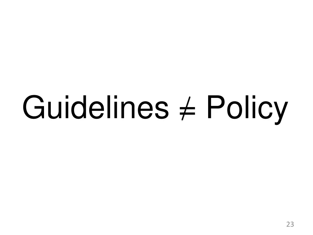 guidelines policy