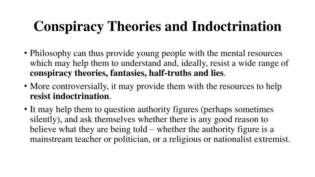 conspiracy theories and indoctrination