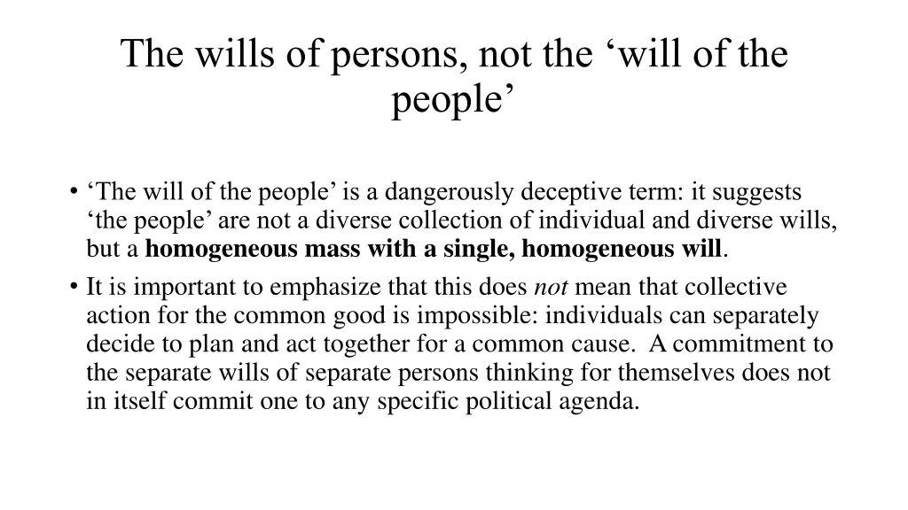 the wills of persons not the will of the people