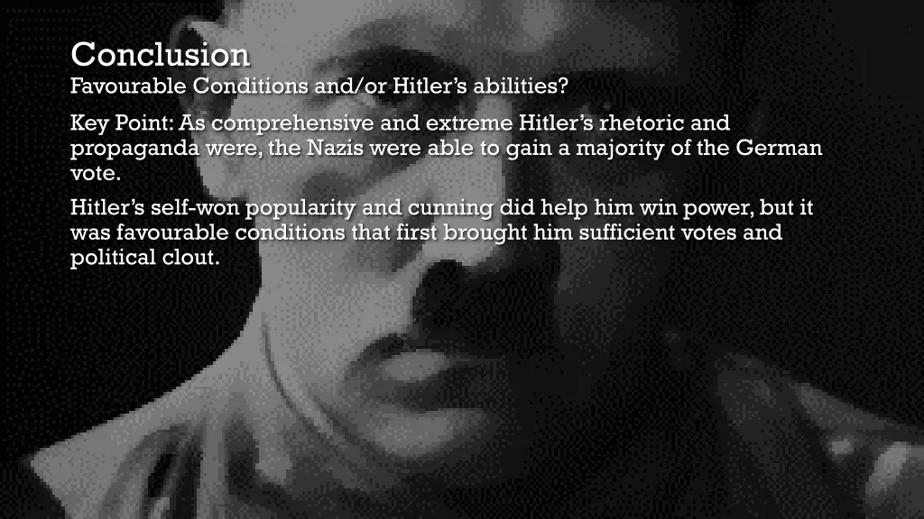 conclusion favourable conditions and or hitler