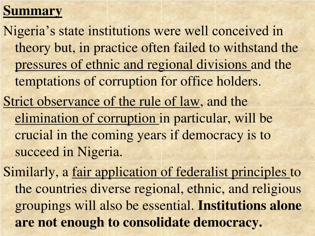 summary nigeria s state institutions were well